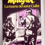 LA MUERTE DEL SEÑOR GALLET de Georges Simenon por Vicente González