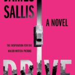 DRIVE de James Sallis por Beckett & Hawk